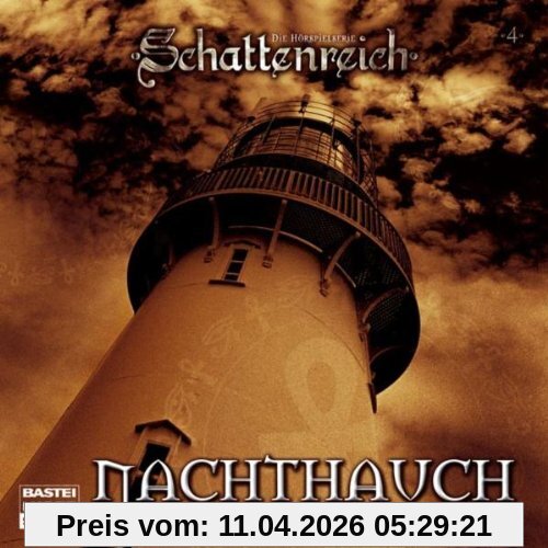 Schattenreich - Folge 4: Nachthauch. Hörspiel-Sonderausgabe.
