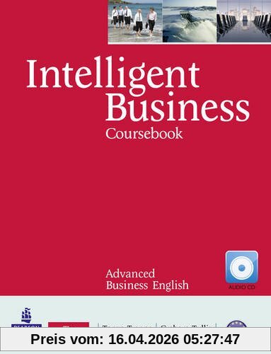 Intelligent Business Advanced Course Book (with Class Audio CD)