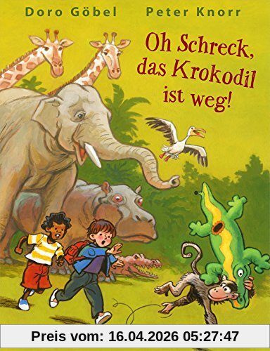 Oh Schreck, das Krokodil ist weg: vierfarbiges Bilderbuch