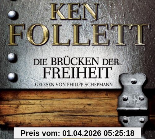 Die Brücken der Freiheit