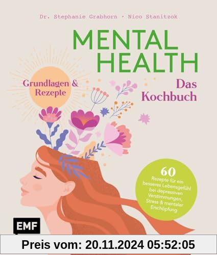 Mental Health – Das Kochbuch: Grundlagen & Rezepte