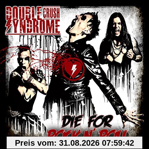 Die for Rock N' Roll