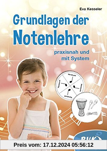 Grundlagen der Notenlehre - praxisnah und mit System (3.-4. Klasse)