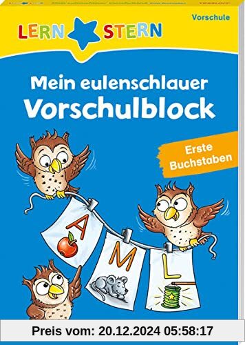 LERNSTERN. Mein eulenschlauer Vorschulblock. Erste Buchstaben