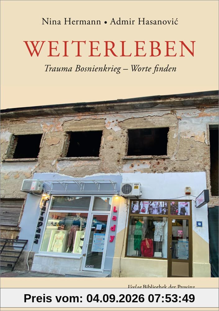 Weiterleben: Trauma Bosnienkrieg – Worte finden