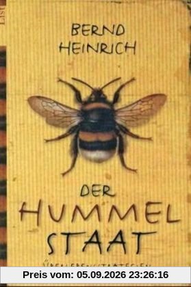 Der Hummelstaat: Überlebensstrategien einer uralten Tierart