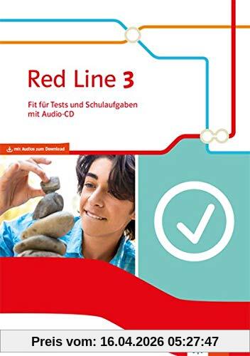 Red Line 3. Ausgabe Bayern: Fit für Tests und Schulaufgaben mit Audio-CD Klasse 7 (Red Line. Ausgabe für Bayern ab 2017)