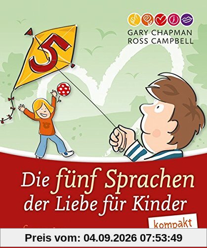 Die 5 Sprachen der Liebe für Kinder kompakt