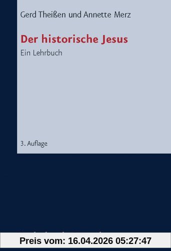 Der historische Jesus. Ein Lehrbuch
