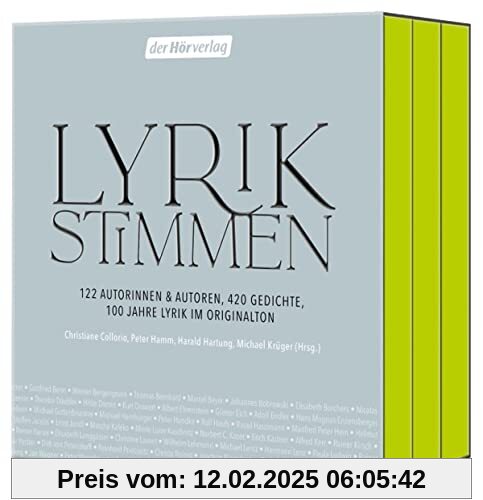 Lyrikstimmen: 122 Autorinnen & Autoren, 420 Gedichte, 100 Jahre Lyrik im Originalton