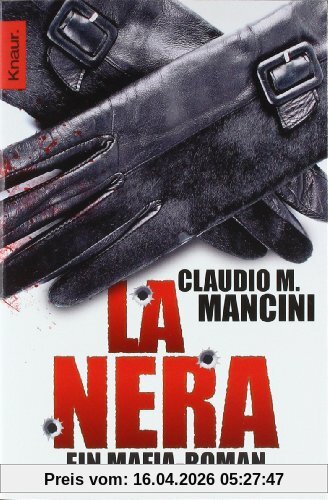 La Nera: Ein Mafia-Roman