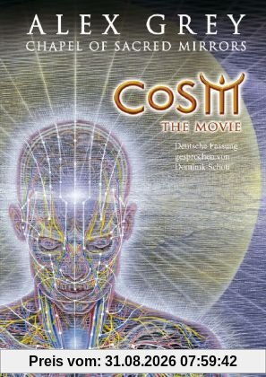 CoSM - The Movie/Alex Grey