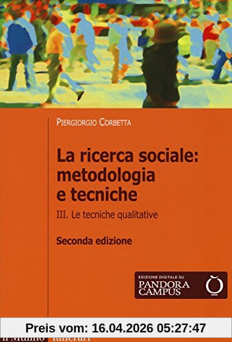 La ricerca sociale: metodologia e tecniche