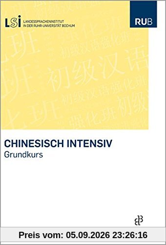 Chinesisch intensiv: Grundkurs