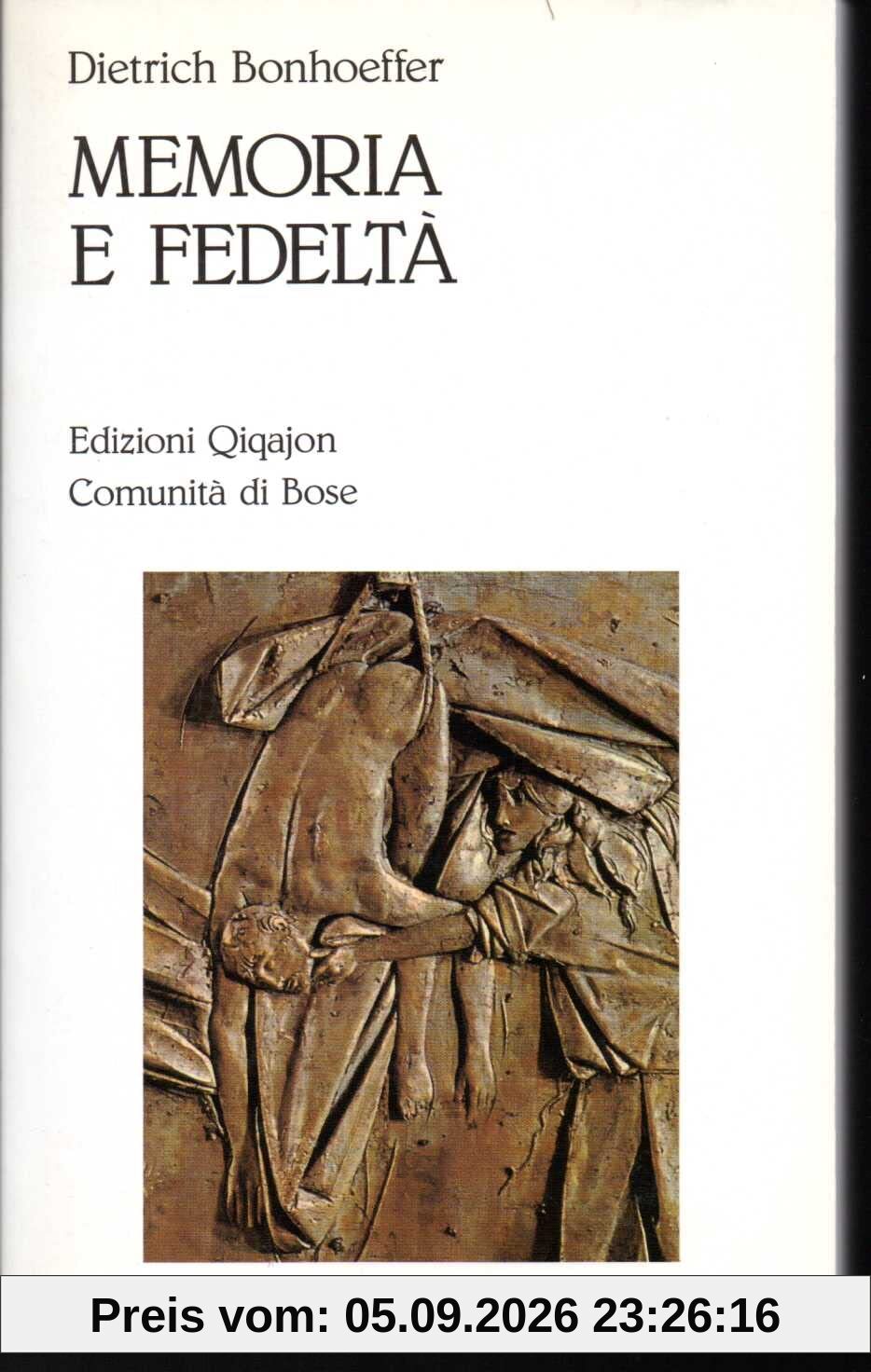 Memoria e fedeltà (Sequela oggi)