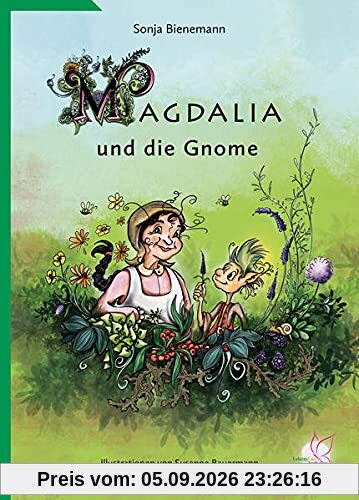 Magdalia und die Gnome