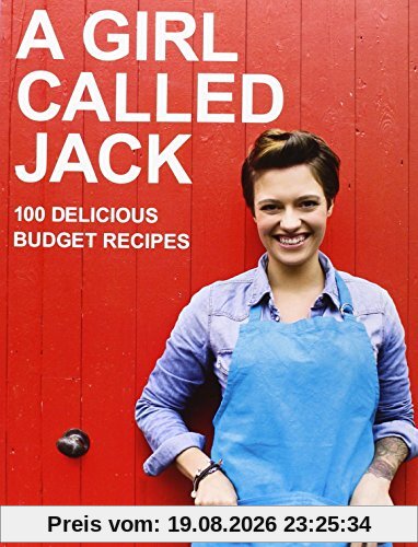 Jack Monroe A Girl Called Jack, 100 Delicious Budget Recipes