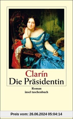Die Präsidentin: Roman (insel taschenbuch)