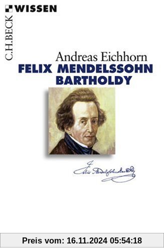 Felix Mendelssohn Bartholdy