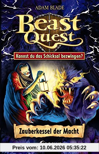 Beast Quest - Zauberkessel der Macht: Kannst du das Schicksal bezwingen?