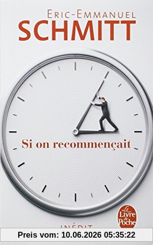 Si on recommençait