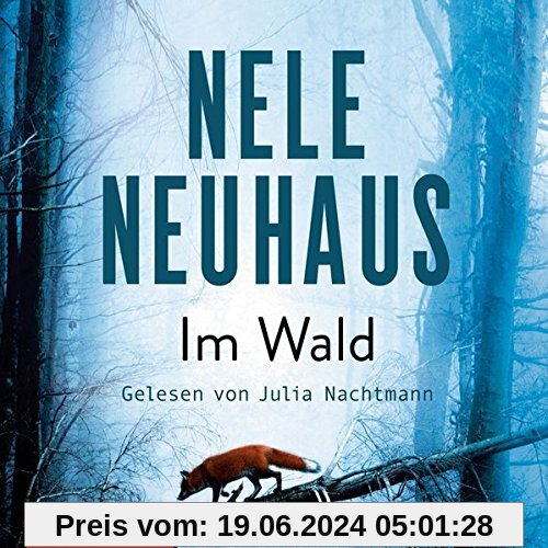 Im Wald: 9 CDs (Ein Bodenstein-Kirchhoff-Krimi, Band 8)