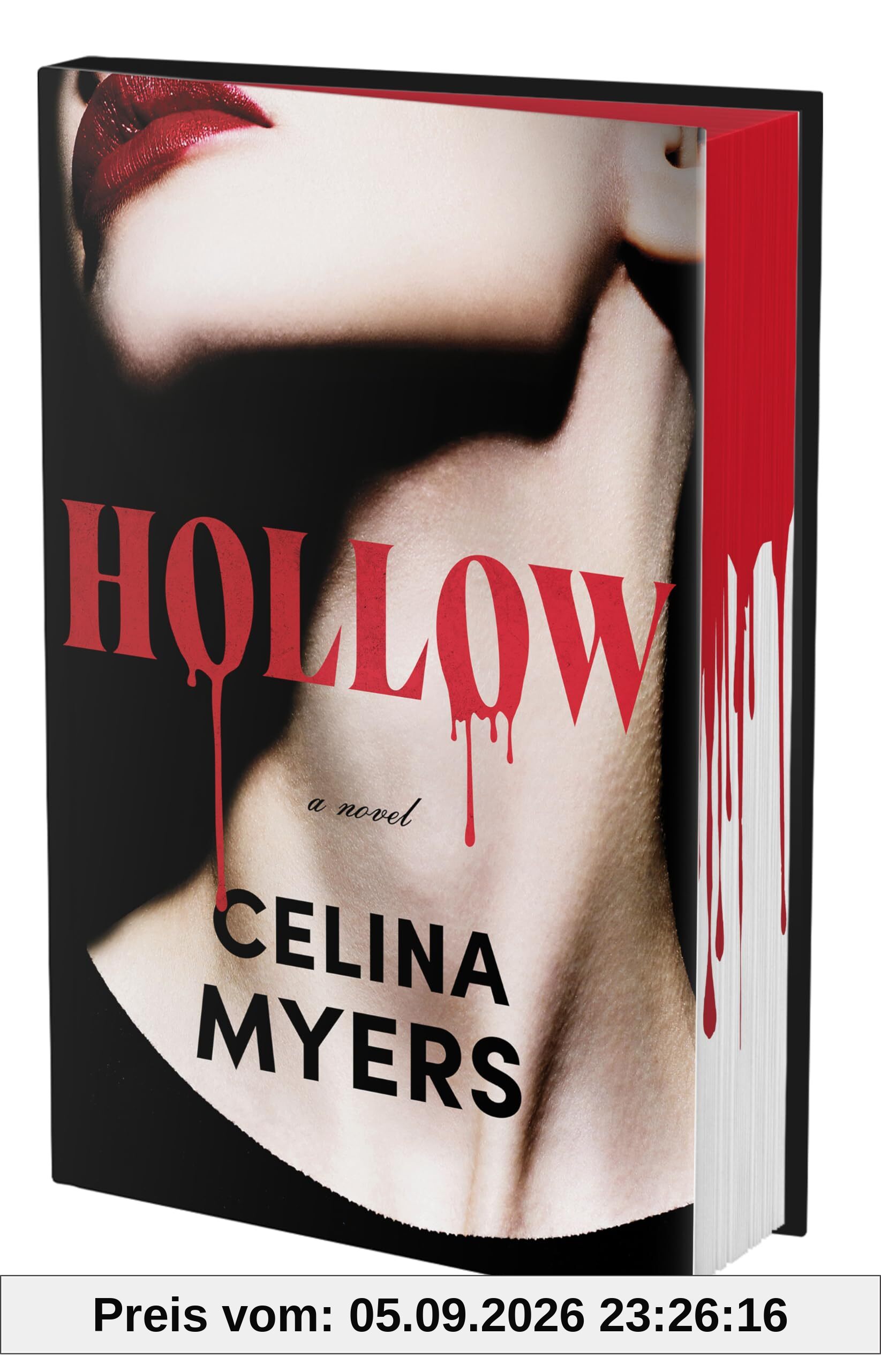 Hollow (Deluxe Limited Edition): A Novel