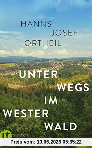 Unterwegs im Westerwald (insel taschenbuch)