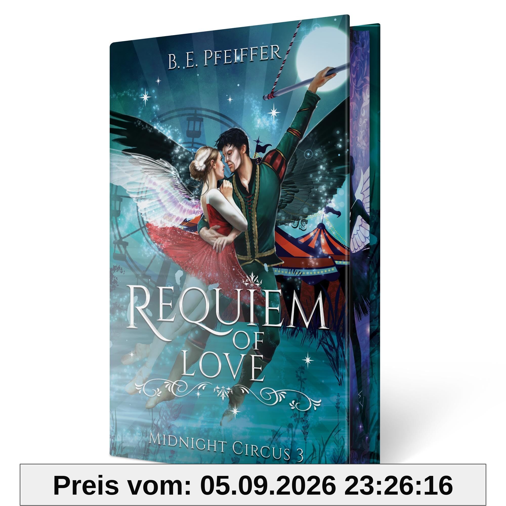 Midnight Circus - Requiem of Love: Packendes Finale der Romantasy Trilogie im Reich der Träume
