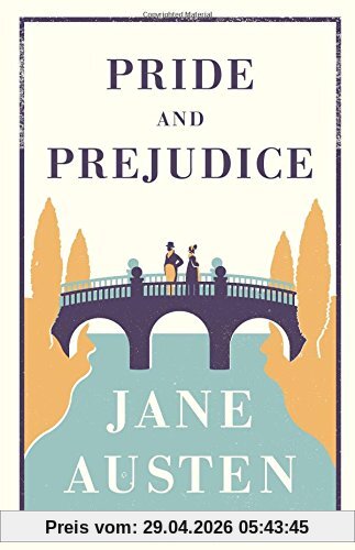 Pride and Prejudice (Alma Classics Evergreens)