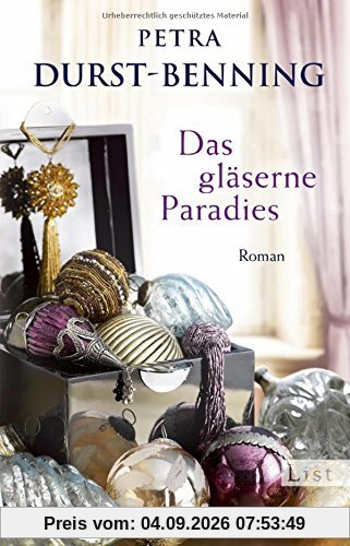 Das gläserne Paradies: Roman (Die Glasbläser-Saga, Band 3)