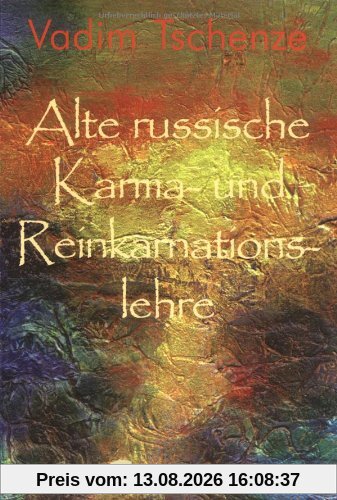 Alte russische Karma- und Reinkarnationslehre