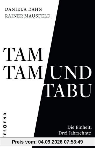 Tamtam und Tabu: Meinungsmanipulation von der Wendezeit bis zur Zeitenwende
