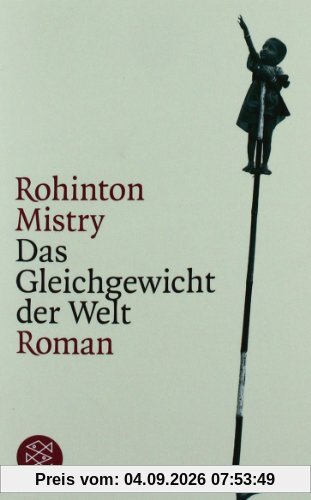 Das Gleichgewicht der Welt: Roman