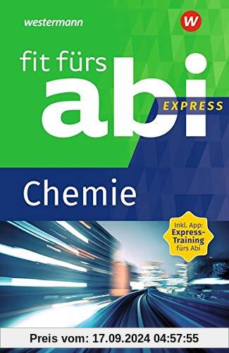 Fit fürs Abi Express: Chemie