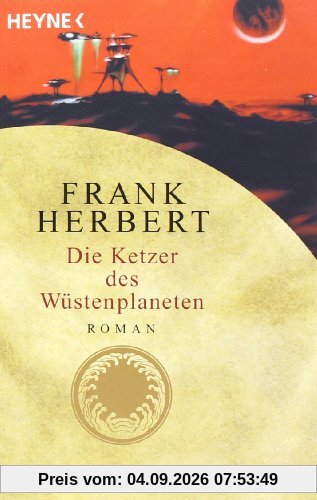 Die Ketzer des Wüstenplaneten: Fünfter Roman
