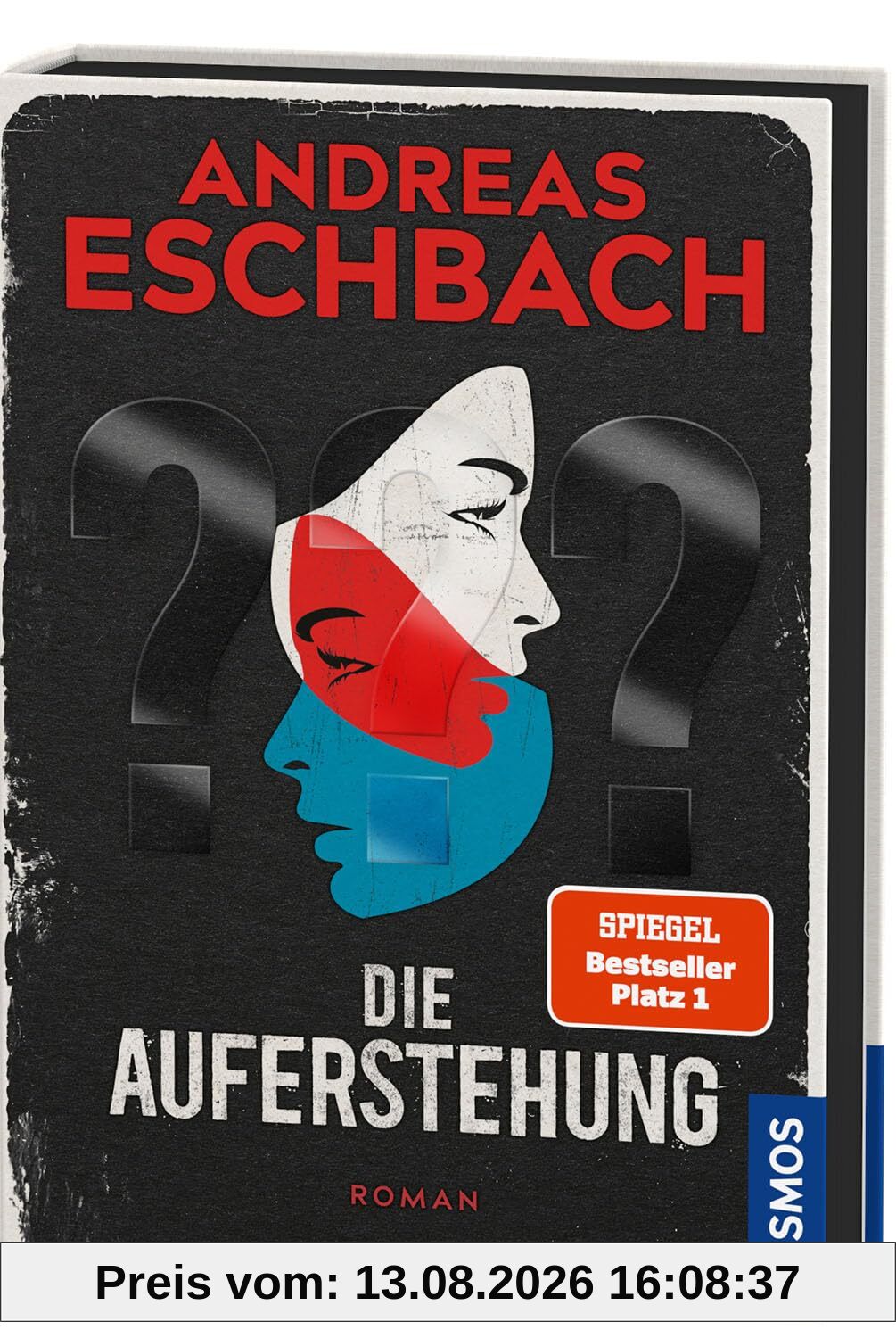 Die Auferstehung: Ein packender Kriminalfall aus Rocky Beach für alle Fans von spannender Unterhaltung von SPIEGEL-Bestseller-Autor Andreas Eschbach