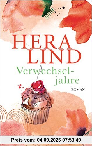 Verwechseljahre: Roman