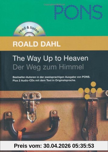 PONS Read & Listen, The Way up to Heaven. Der Weg zum Himmel (PONS Reader: Englische Lektüre mit Audio-CD)