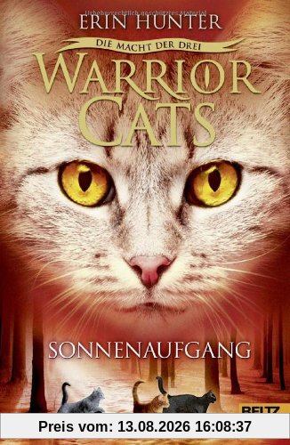 Warrior Cats - Die Macht der drei. Sonnenaufgang: III, Band 6