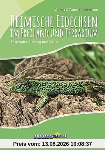 Heimische Eidechsen im Freiland und Terrarium: Faszination, Haltung und Schutz