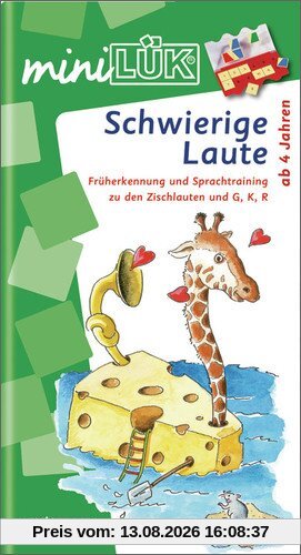 miniLÜK: Schwierige Laute: Früherkennung und Sprachtraining zu den Zischlauten, G, K und R für Kinder ab 4 Jahren