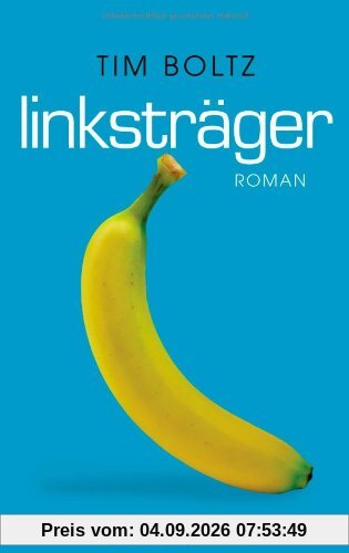 Linksträger: Roman