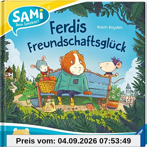 SAMi - Ferdis Freundschaftsglück (SAMi - dein Lesebär)