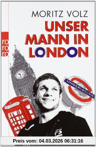Moritz Volz Unser Mann In London