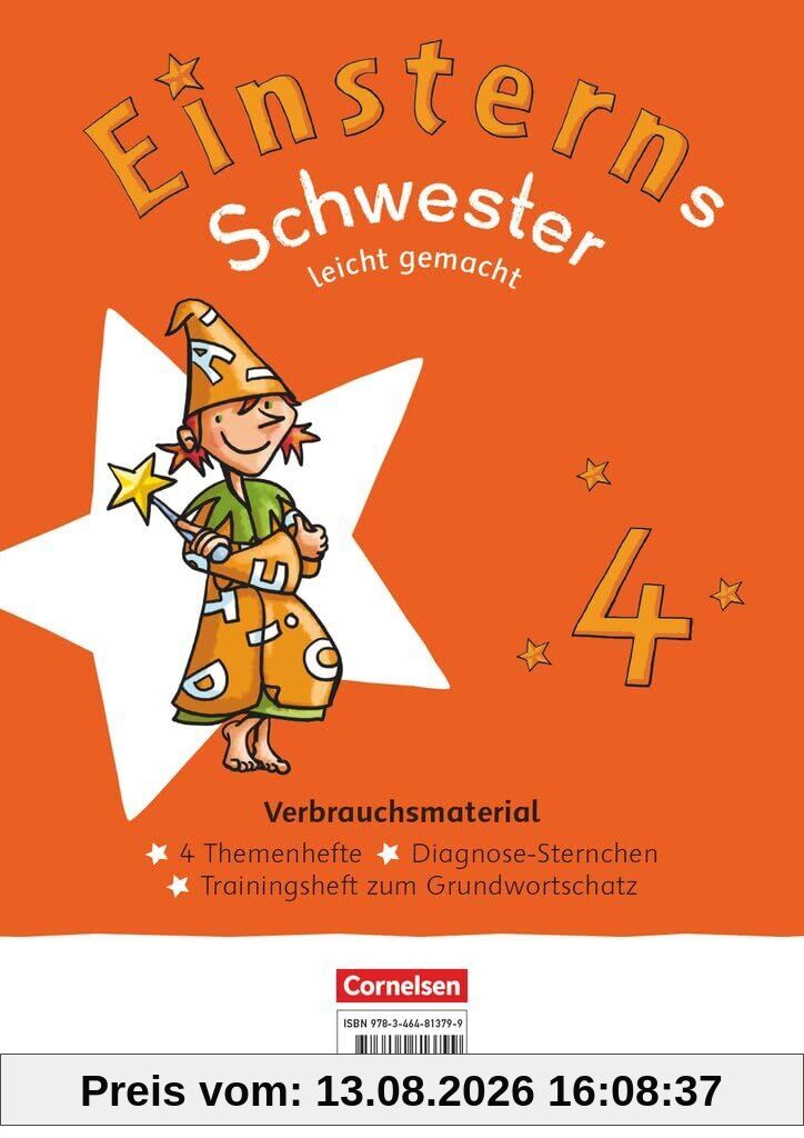 Einsterns Schwester Leicht gemacht 04 - Neubearbeitung 2022 - Themenhefte 1-4, Training Grundwortschatz und Diagnoseheft - Verbrauchsmaterial