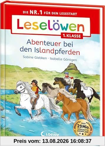 Leselöwen 1. Klasse - Abenteuer bei den Islandpferden: Die Nr. 1 für den Lesestart - Mit Leselernschrift ABeZeh - Erstlesebuch für Kinder ab 6 Jahren