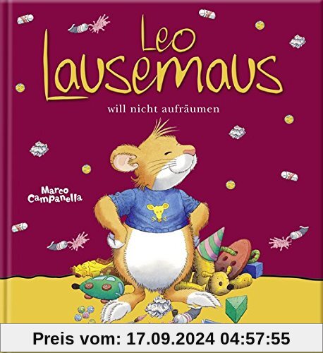 Leo Lausemaus will nicht aufräumen