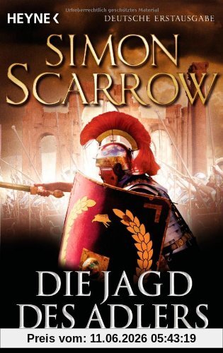 Die Jagd des Adlers: Die Rom-Serie 7 - Roman