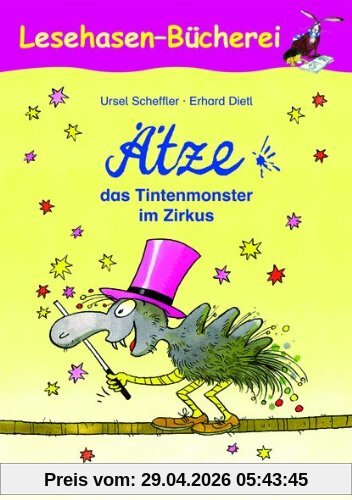 Ätze das Tintenmonster im Zirkus: Schulausgabe